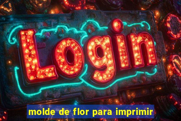 molde de flor para imprimir